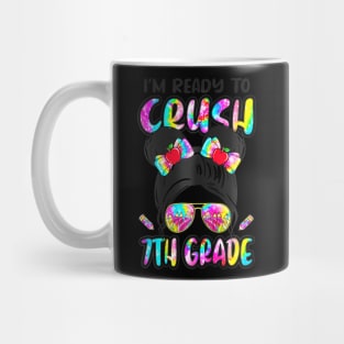 Im Ready To Crush 7Th Grade Messy Bun Girl Back To School Mug